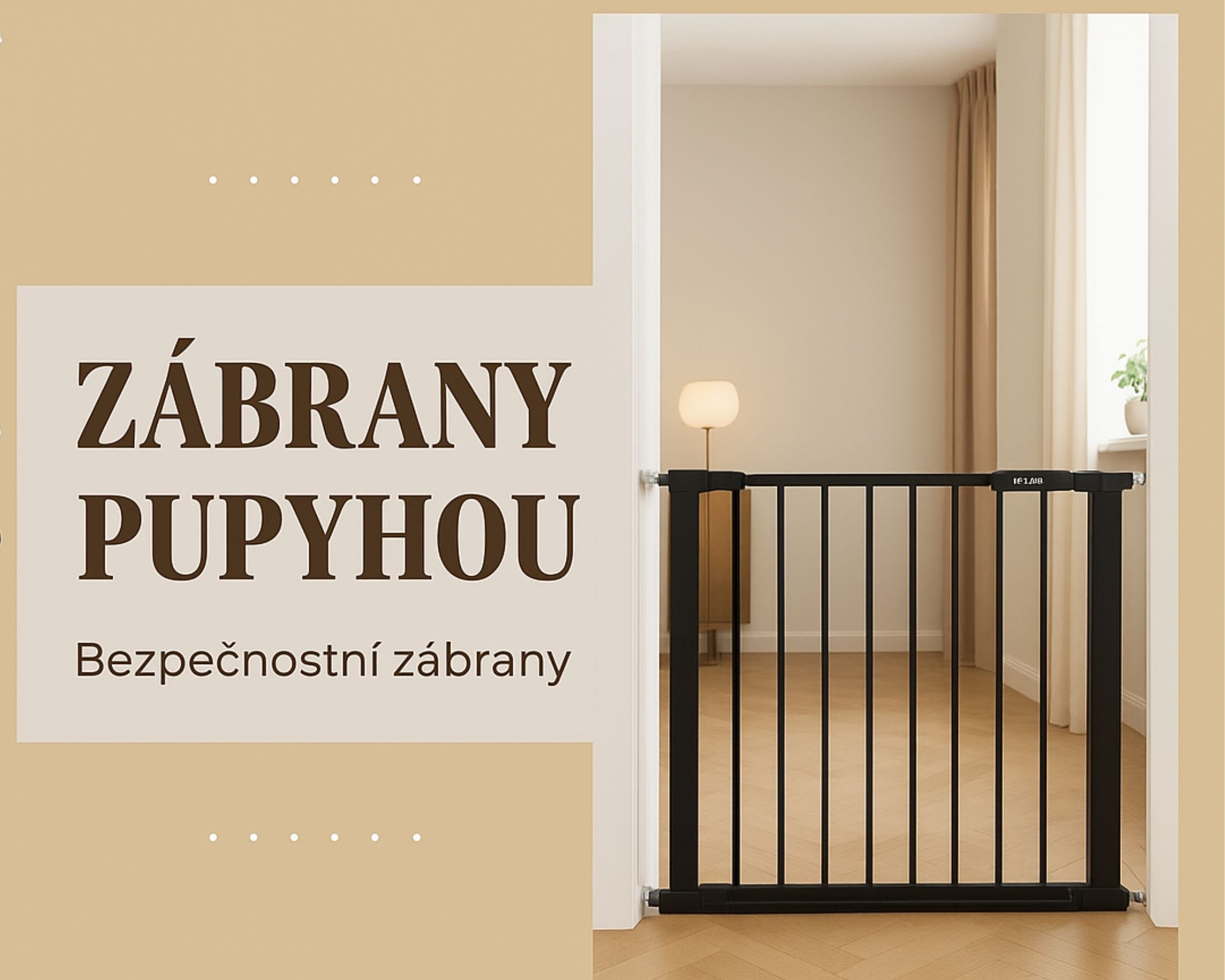 Bezpečnostní zábrany pro děti - mobil