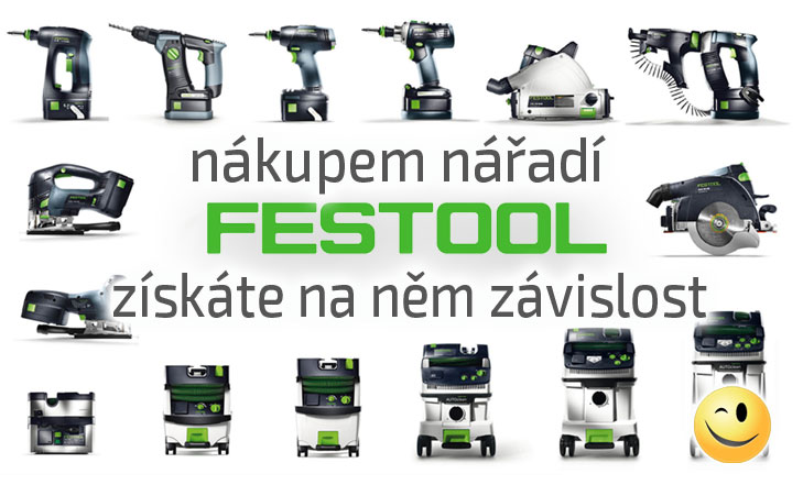 Nářadí Festool - nářadí profesionálů