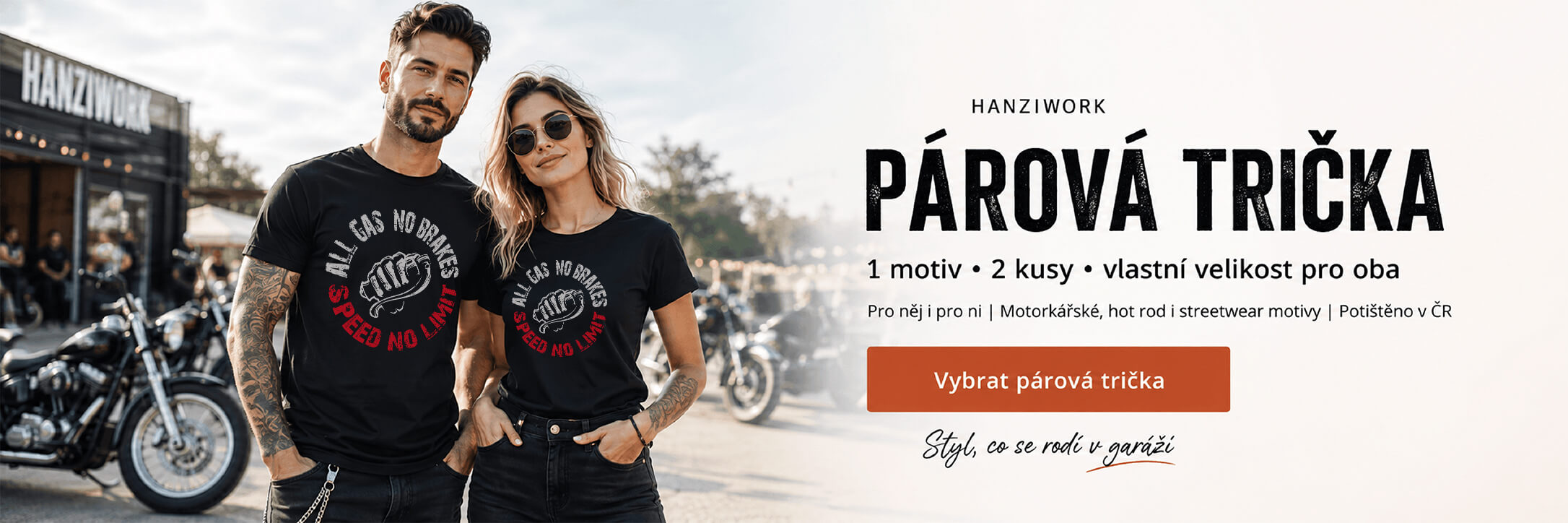 Párová trička, jeden motiv pro dva lidi, kteří chtějí dát jasně najevo, že patří k sobě.