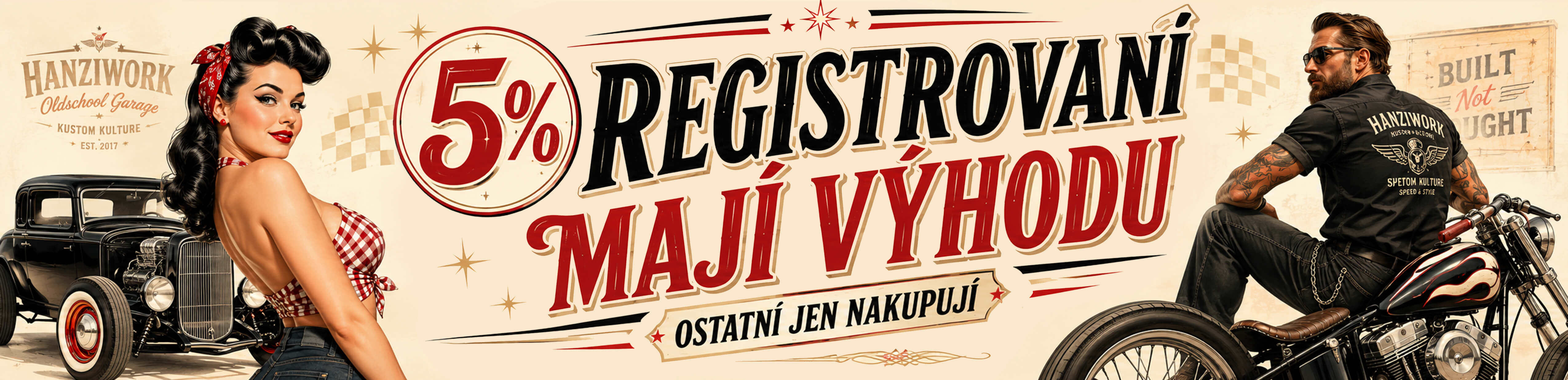 Výhoda hned po registraci už na první nákup -5%