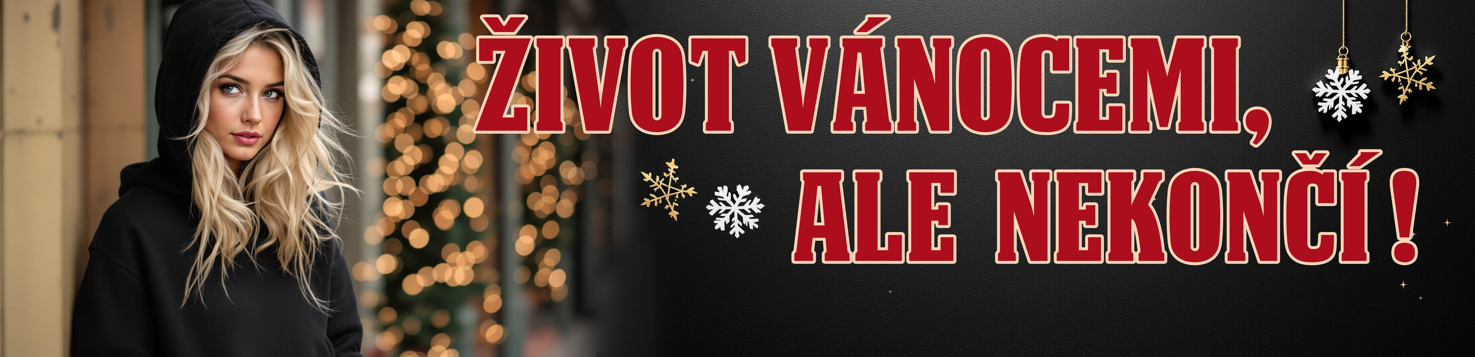 život vánocemi nekončí