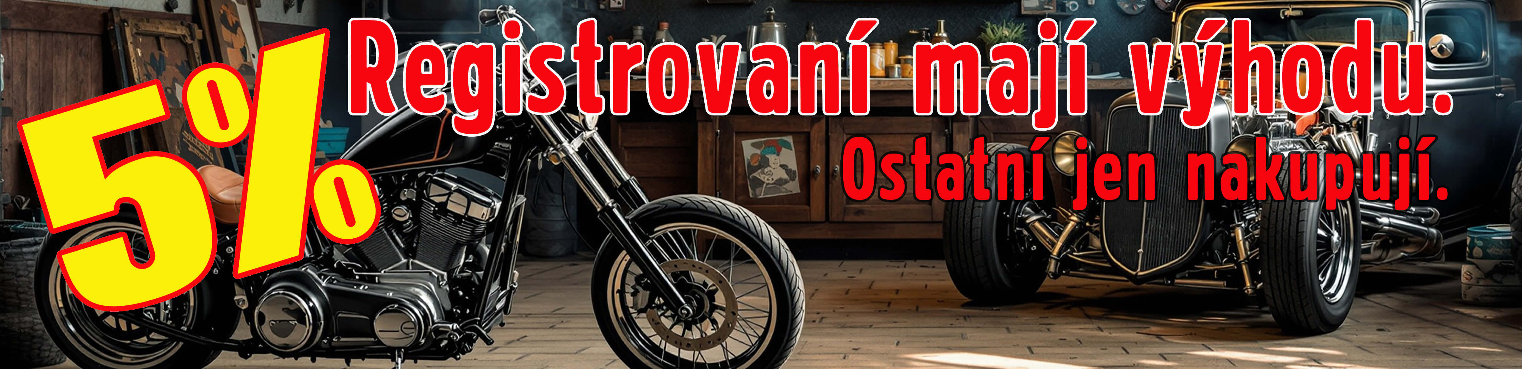 Výhoda hned po registraci už na první nákup -5%