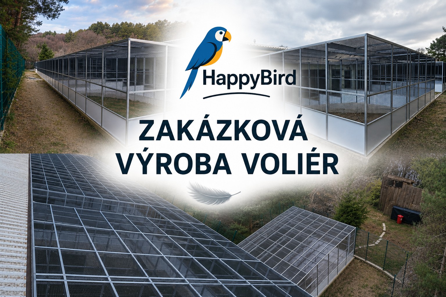 Zakázková výroba voliér