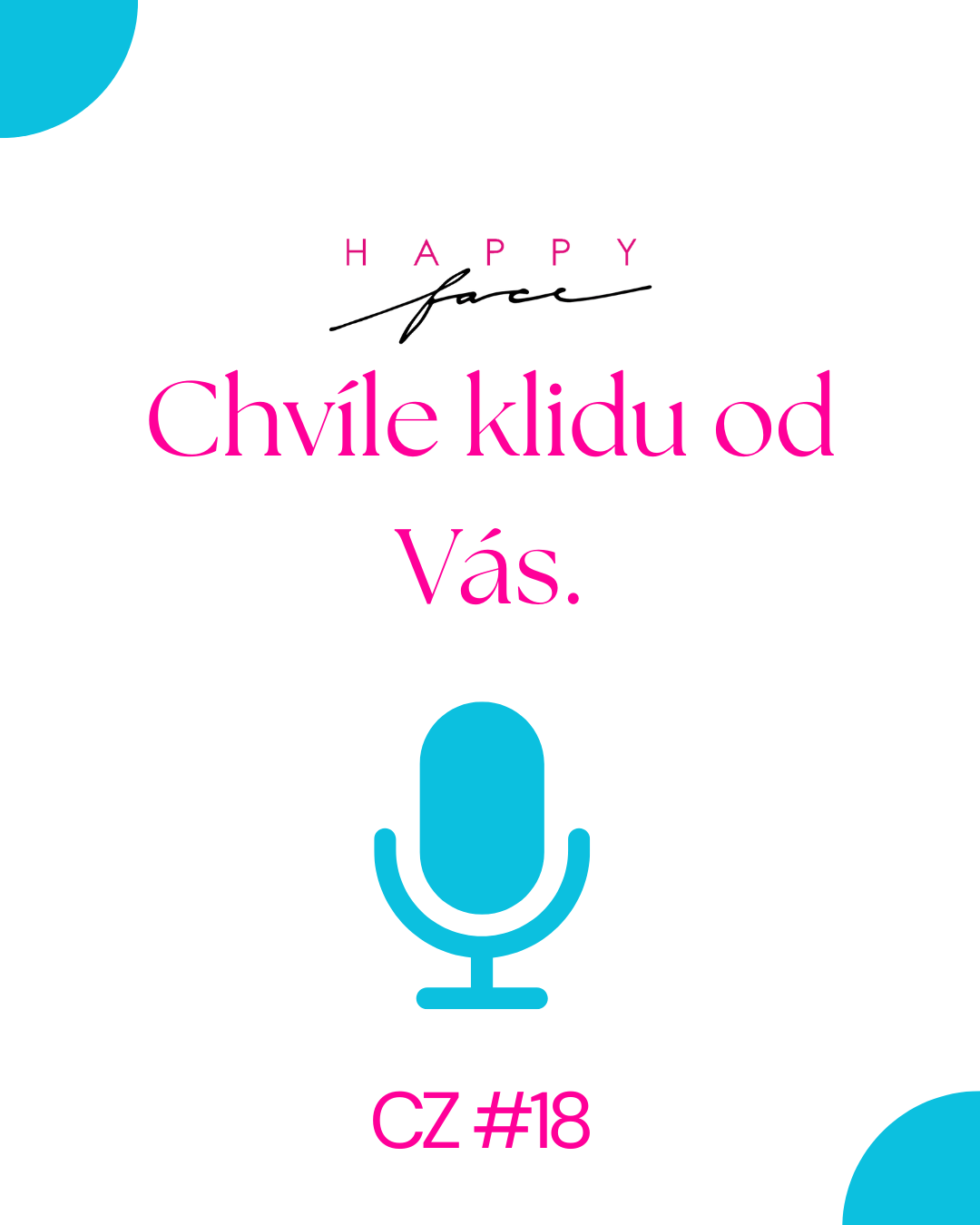 CZ #18 Chvíle klidu od Vás!