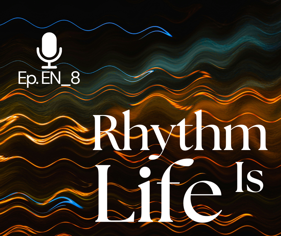 Rhythm Is Life