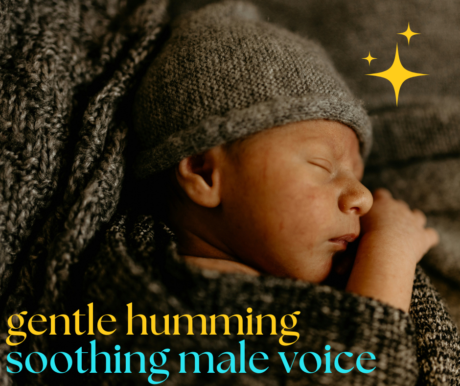 Soothing Humming - Gentle Male Voice For Babies