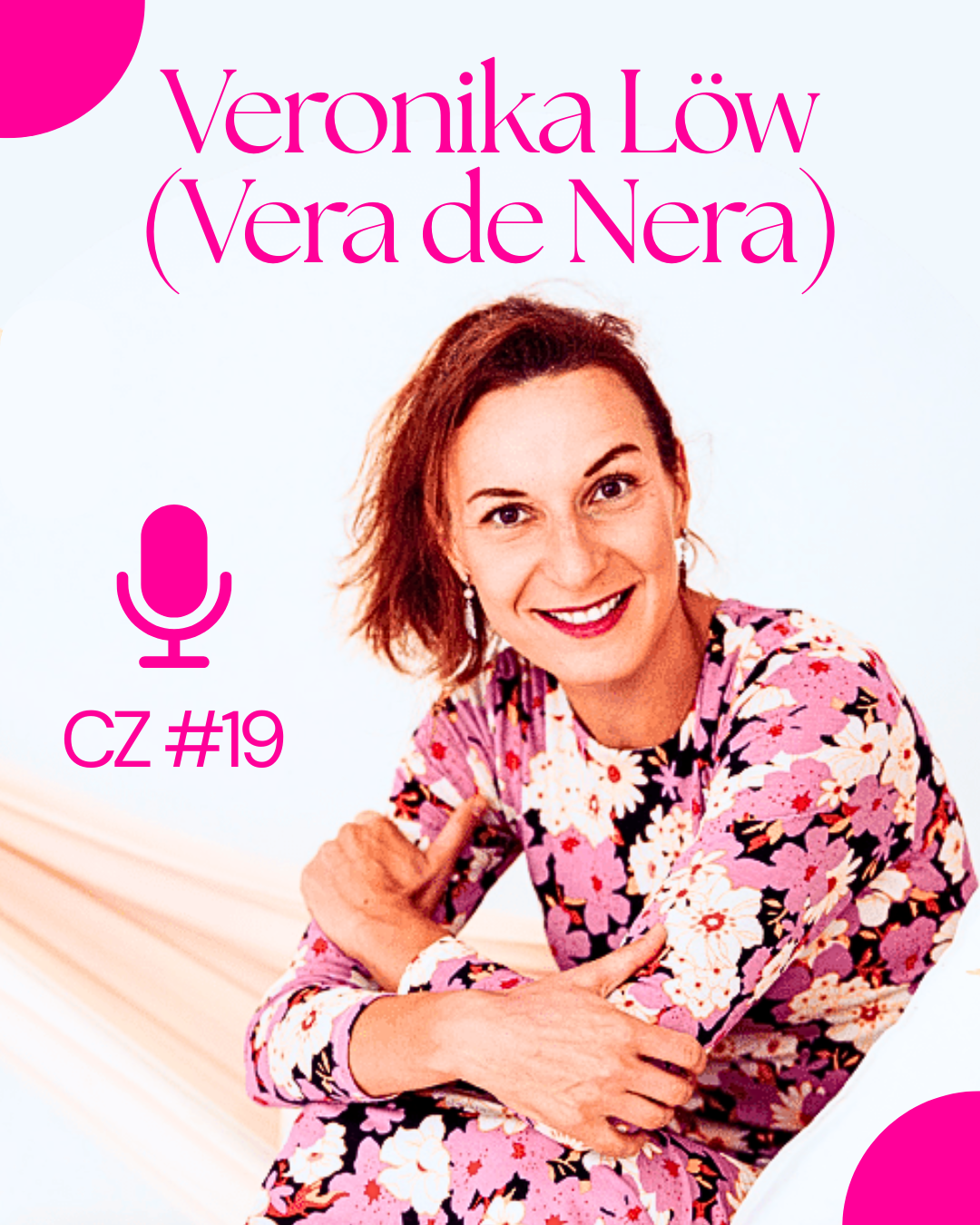 CZ #19 Veronika Löw (Vera de Nera)