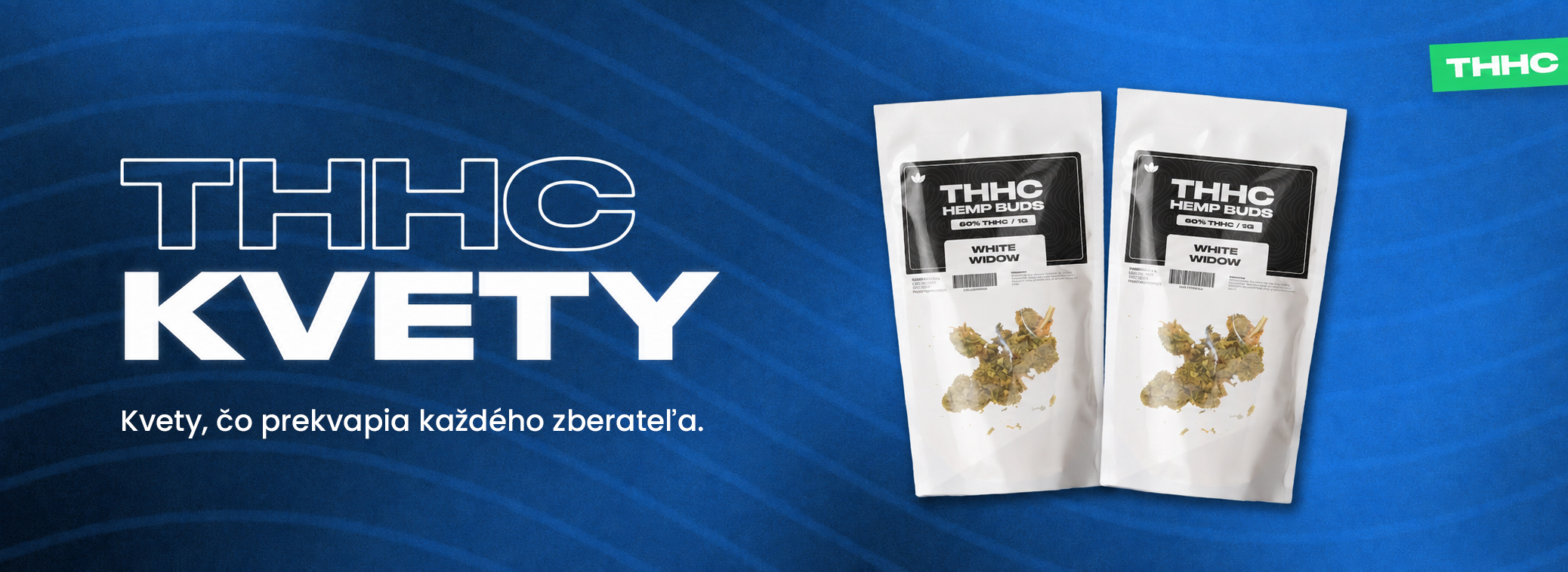 Nové THHC Kvety!