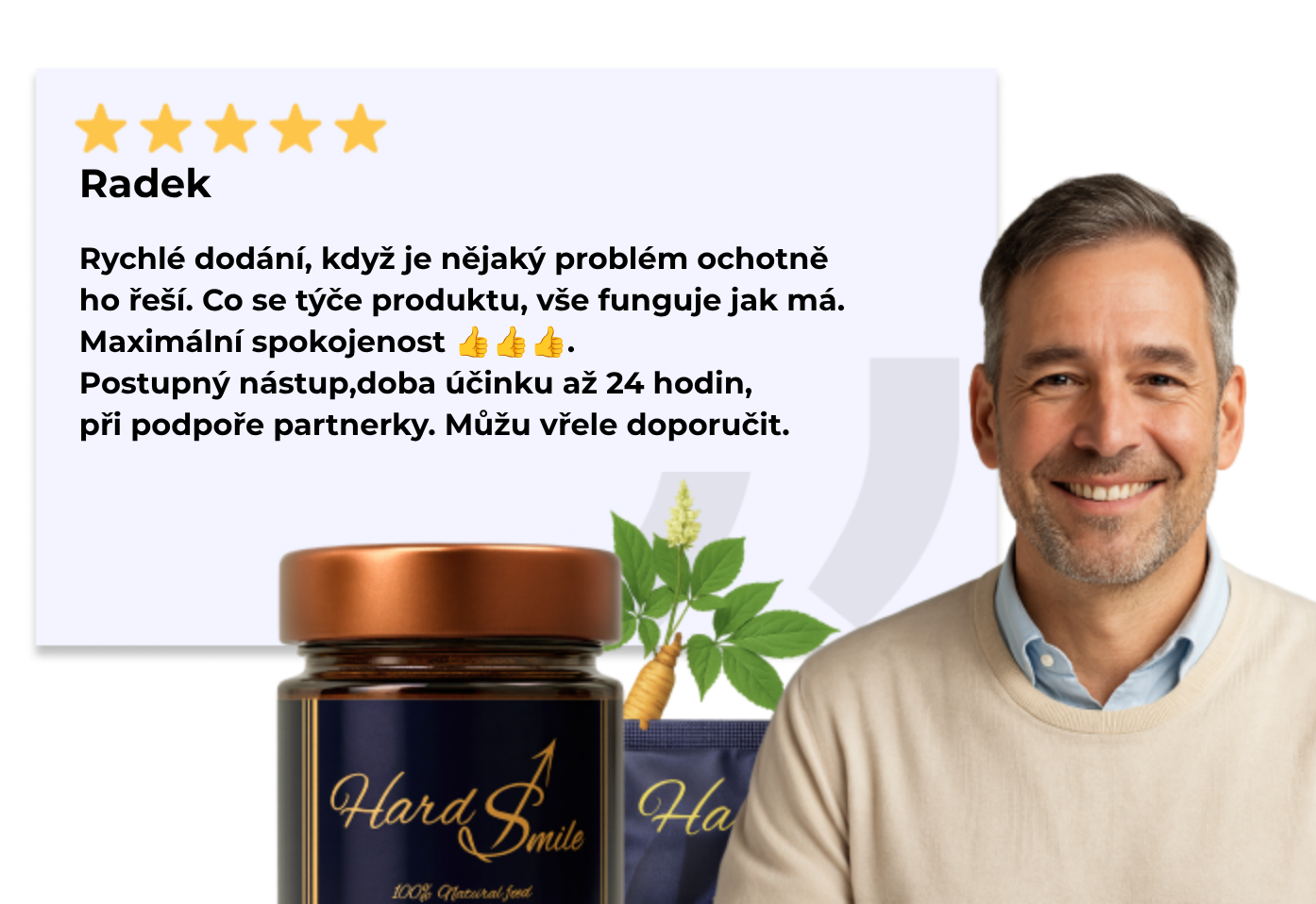 Spokojený zákazník HardSmile