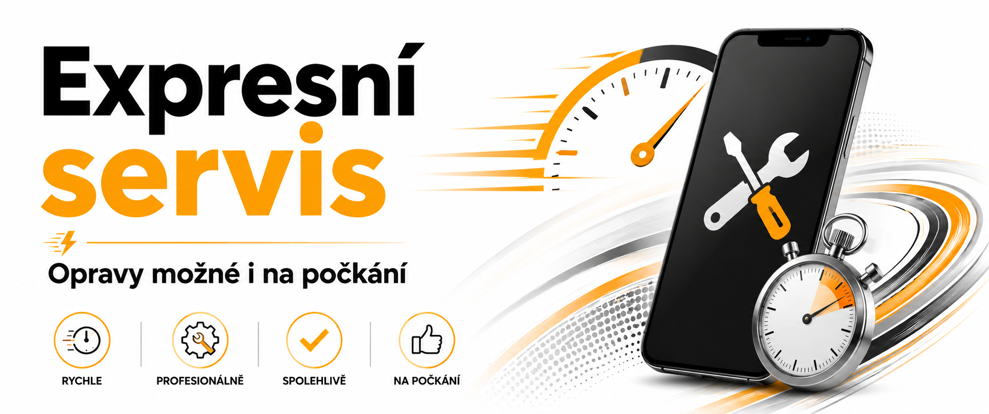 Expresní servis - opravy možné na počkání
