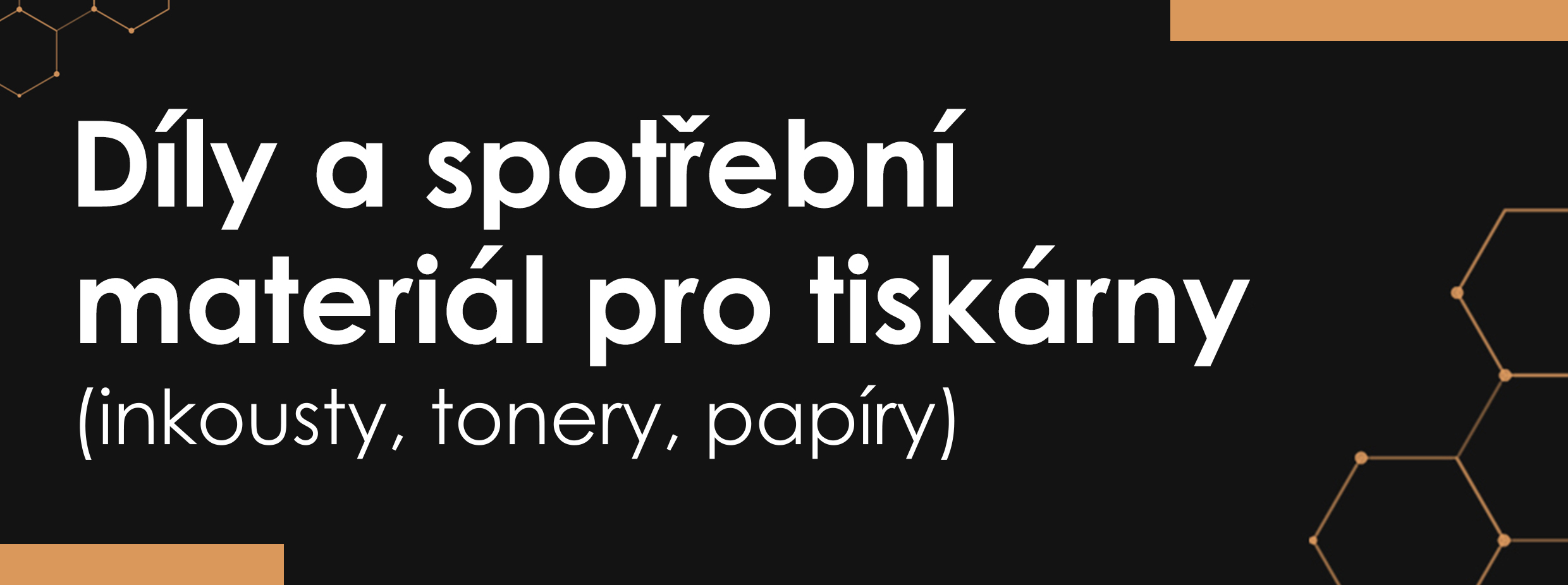 Spotřební materiál a díly pro tiskárny