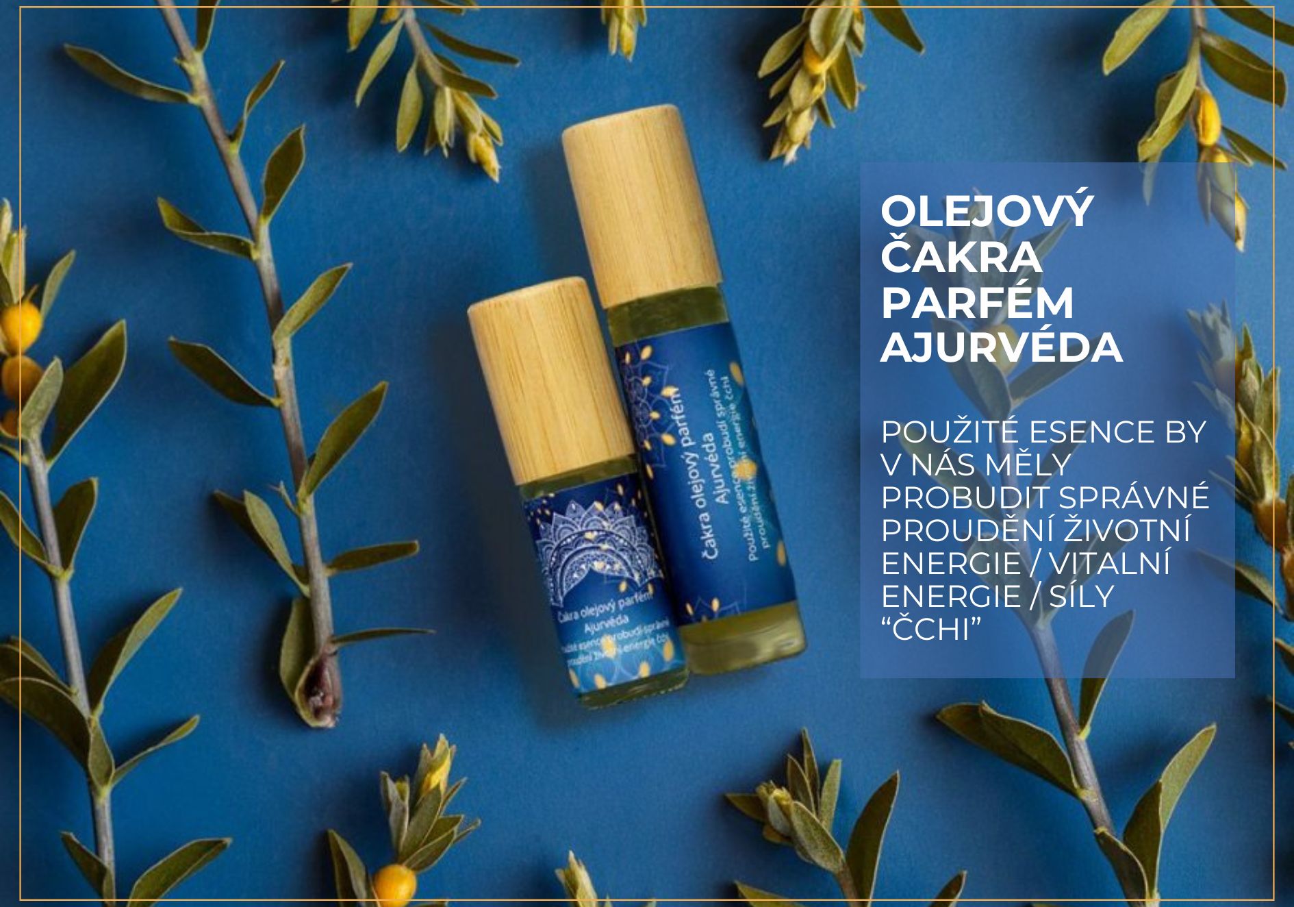 Olejový parfém Ajurvéda