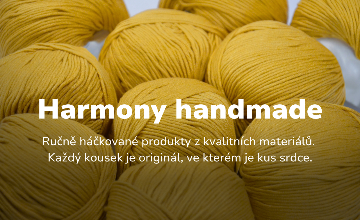 Ručně háčkované výrobky Harmony handmade z kvalitních přízí