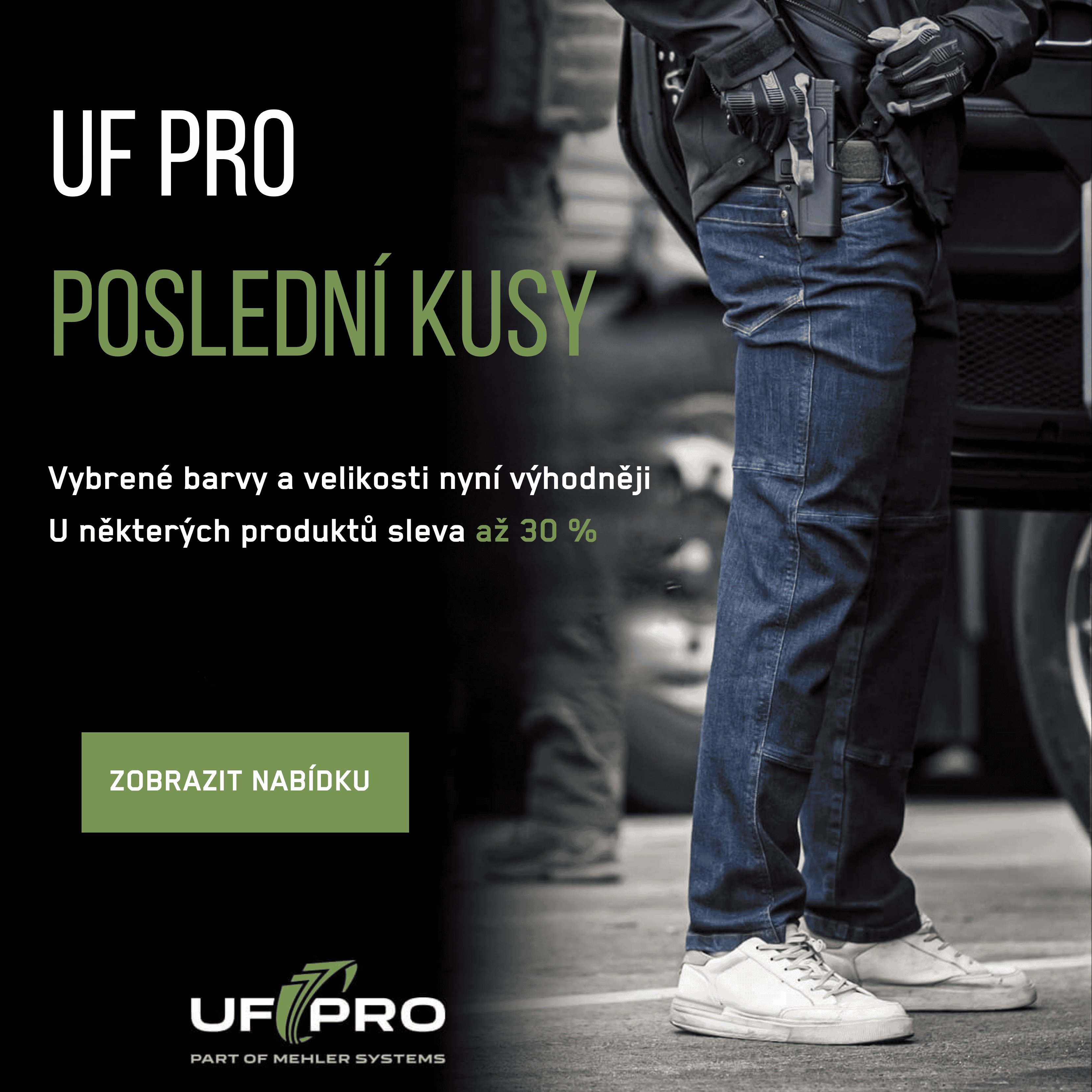 UF PRO POSLEDNÍ KUSY