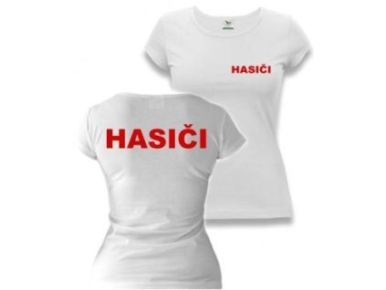 dámske tričko HASIČI biele