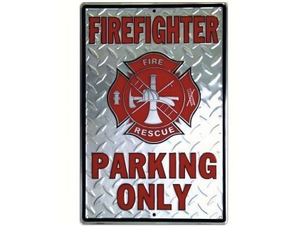 Ceduľa plechová Firefighter parking