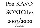 Pro KAVO SONICflex 2003/2000 (dlouhý závit)