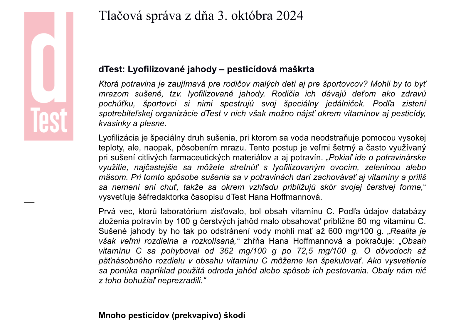 PROSÍM, NETVÁRTE SA, ŽE STE TO NEVEDELI…