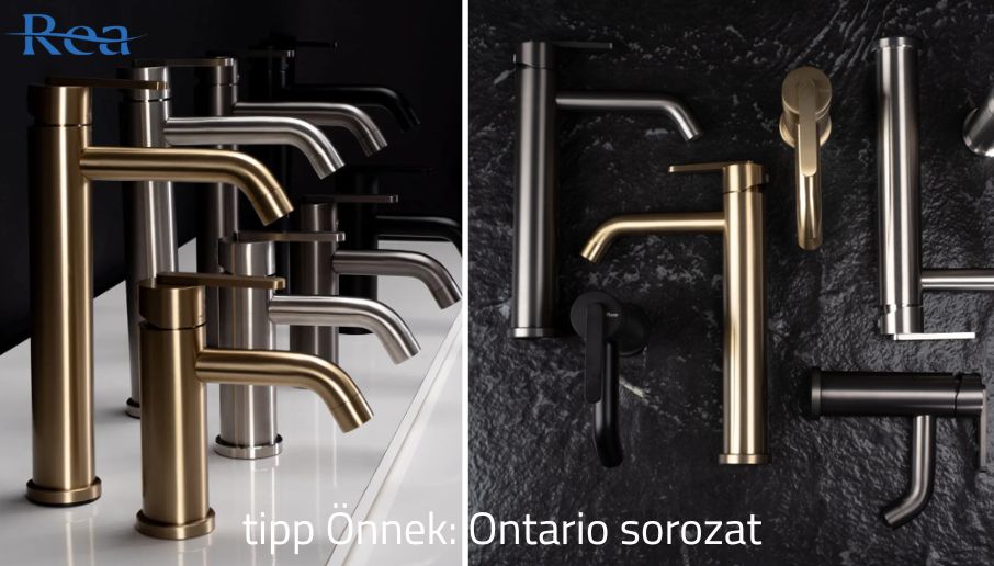 Rea Ontario csaptelep-sorozat: Modern elegancia és kompromisszummentes minőség