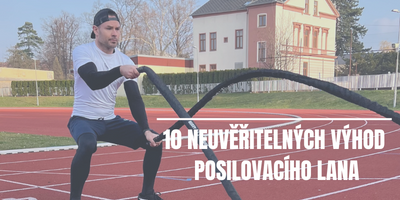 10 výhod tréninku s posilovacím lanem