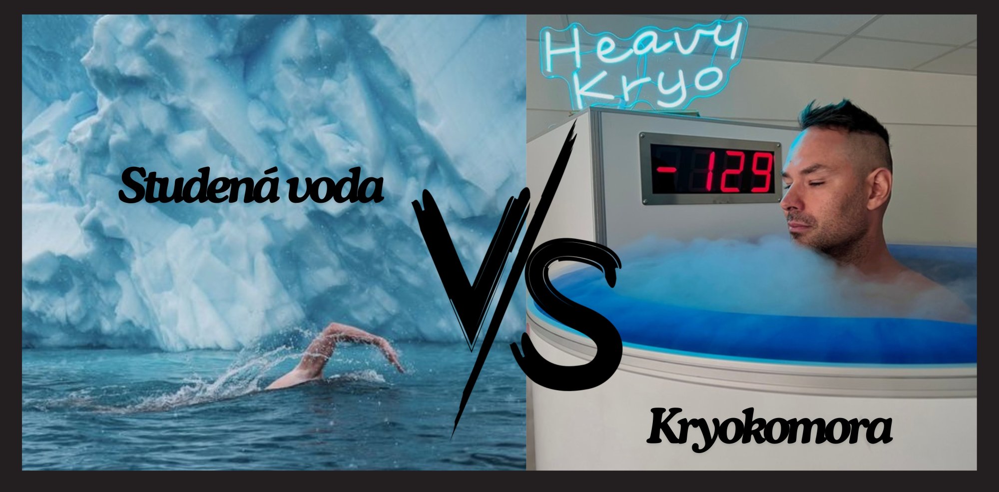 Studená voda vs. Kryosauna