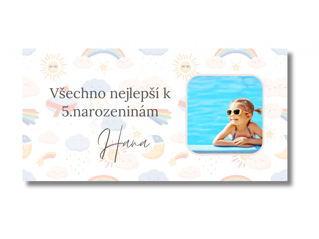 Personal Narozeninový banner s fotkou - Cute weather Rozmer banner: 130 x 260 cm