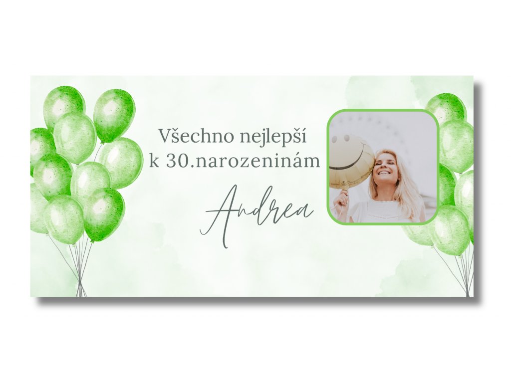 Personal Narozeninový banner s fotkou - Zelené balóny Rozmer banner: 130 x 260 cm