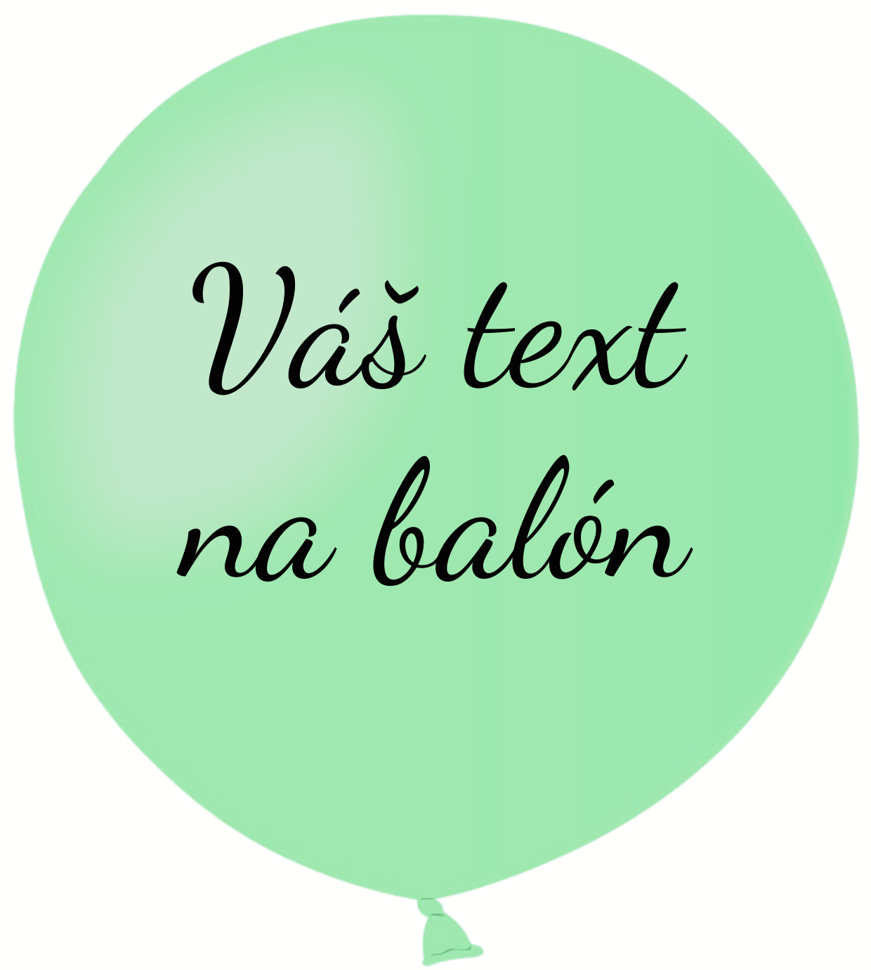 Levně Personal Balón s textem - Zelená máta 80 cm