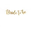 Banner - Bride to be zlatý 80 x 19 cm