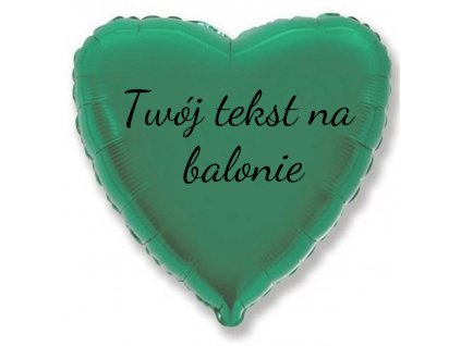 Balon foliowy z tekstem - Turkusowe serce 45 cm
