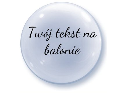 Balon z tekstem - Przezroczysty