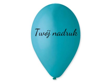 Balon z tekstem - Turkusowy 26 cm