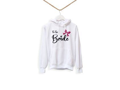 Dámska mikina - Bride to be mašlička