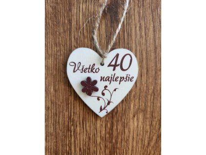 Drevená dekorácia - Všetko najlepšie 40