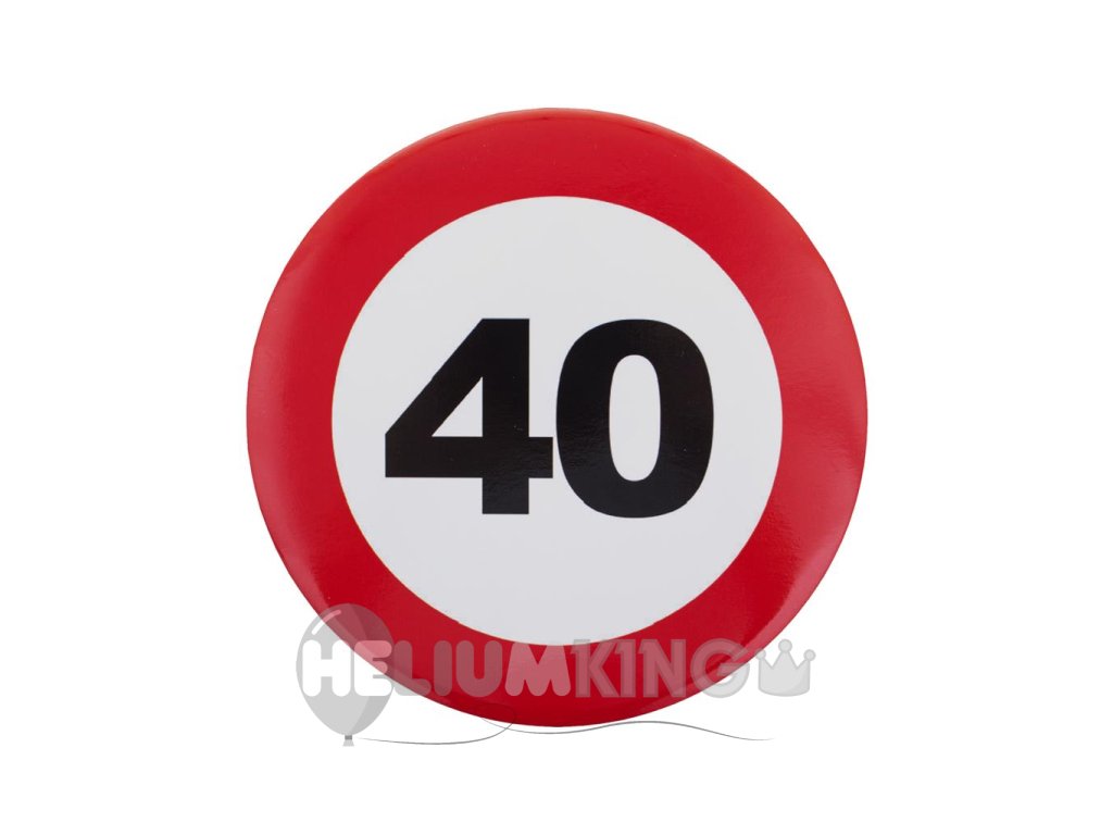 Značka s prometnim znakom - 40.