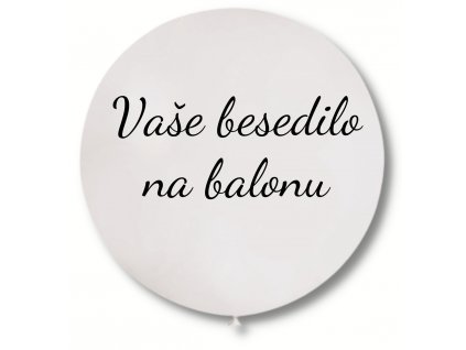 Balon z besedilom - bel 80 cm