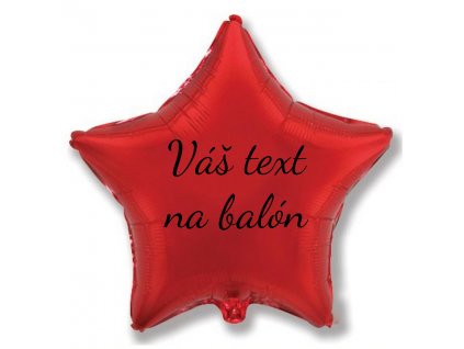 Fóliový balón s textom - Červená hviezda 45 cm