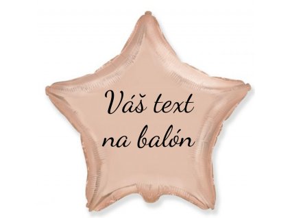 Fóliový balón s textom - Ružovozlatá hviezda 45 cm