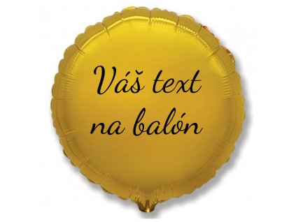 Fóliový balón s textom - Zlatý kruh 45 cm