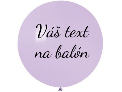Balón s textom - Liliový 80 cm