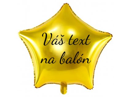 Fóliový balón s textom - Zlatá hviezda 70 cm