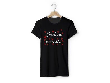 Dámske tričko - Budem nevesta