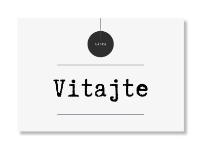 Uvítacia tabuľa - Minimalism