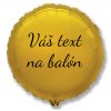 Fóliový balón s textom - Zlatý kruh 45 cm