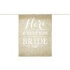 Baner - Here comes the bride 41 x 51 cm