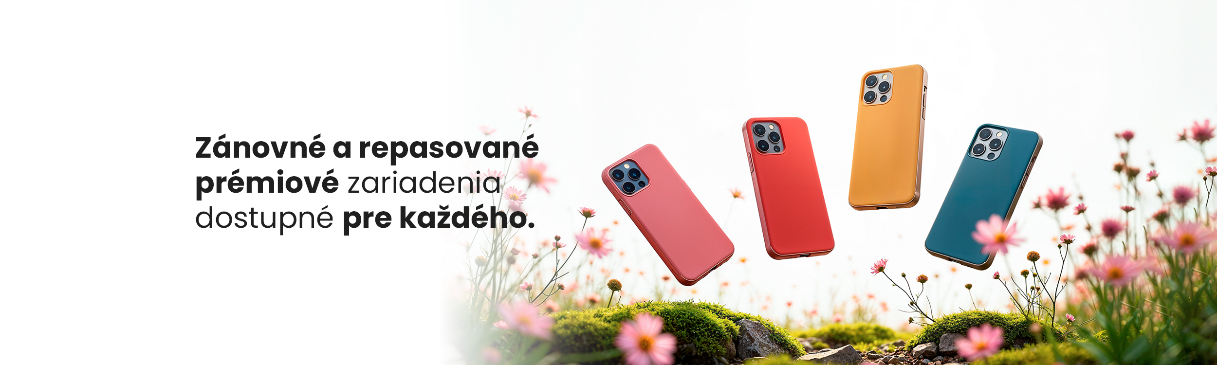 Prémiové zariadenia pre každého