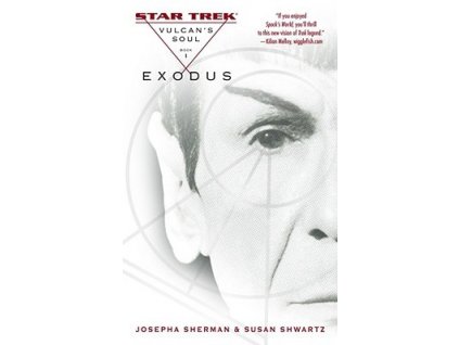 Star Trek: Vulcan's Soul 1 - Exodus - Josepha Sherman, Susan Shwartz