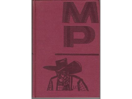 Nesmrtelný kovboj - Mirko Pašek