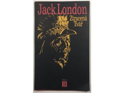 Ztracená tvář - Jack London