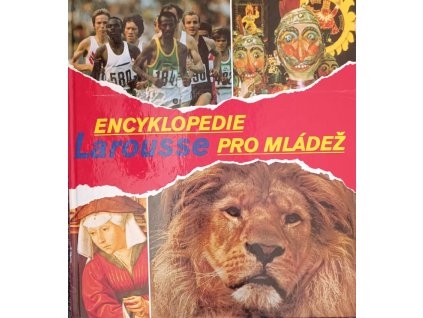 Encyklopedie pro mládež: Díl 3 - Librairie Larousse